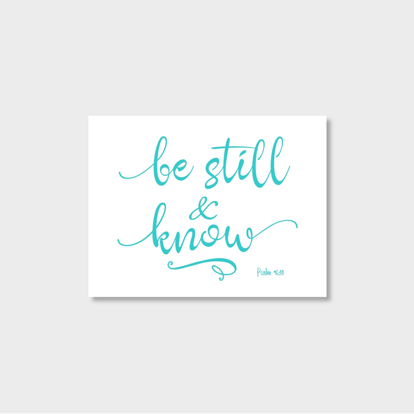 Be Still & Know - Psalm 46:10 Religious Notecard Stationery