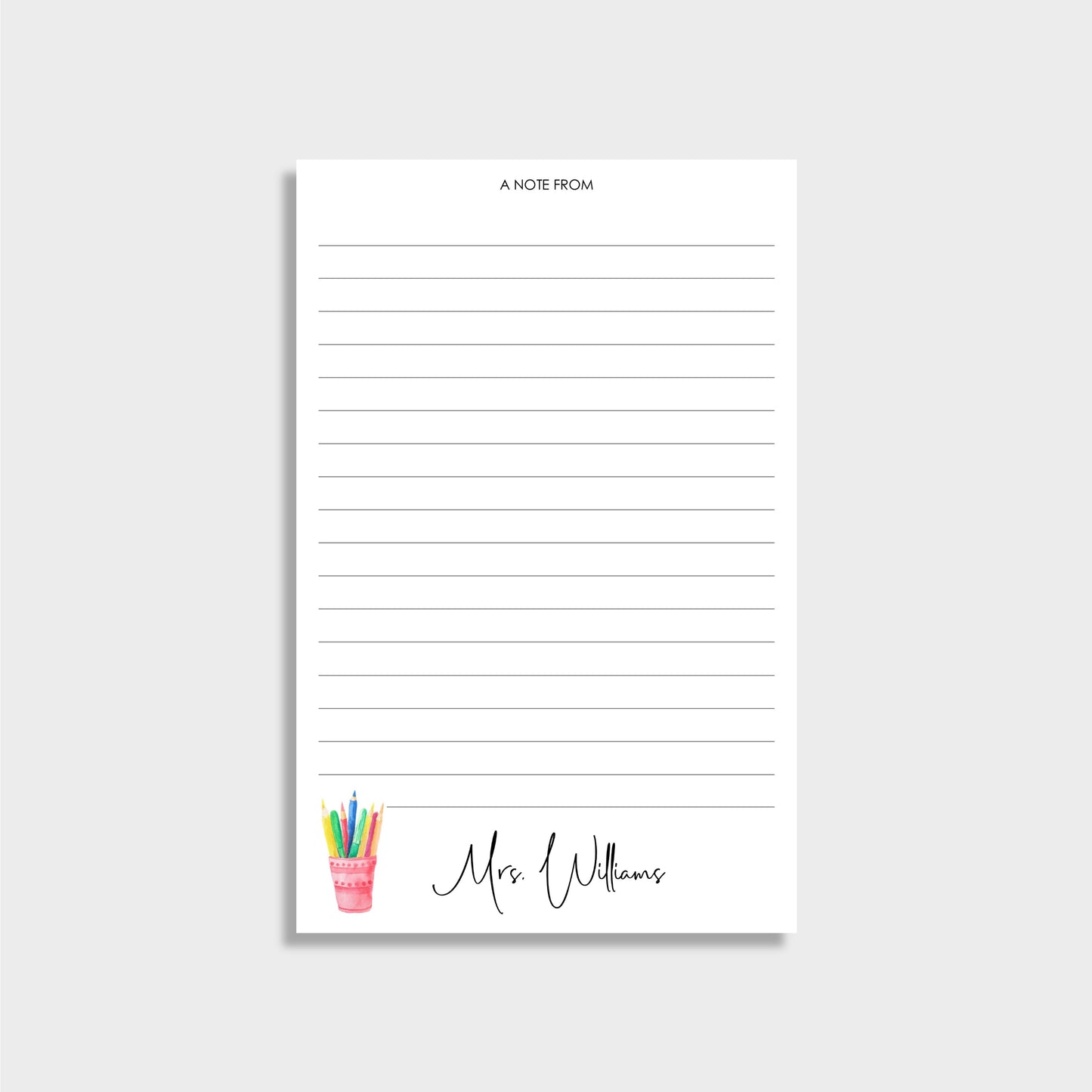 Cup of Pencils Personalized Teacher Notepad